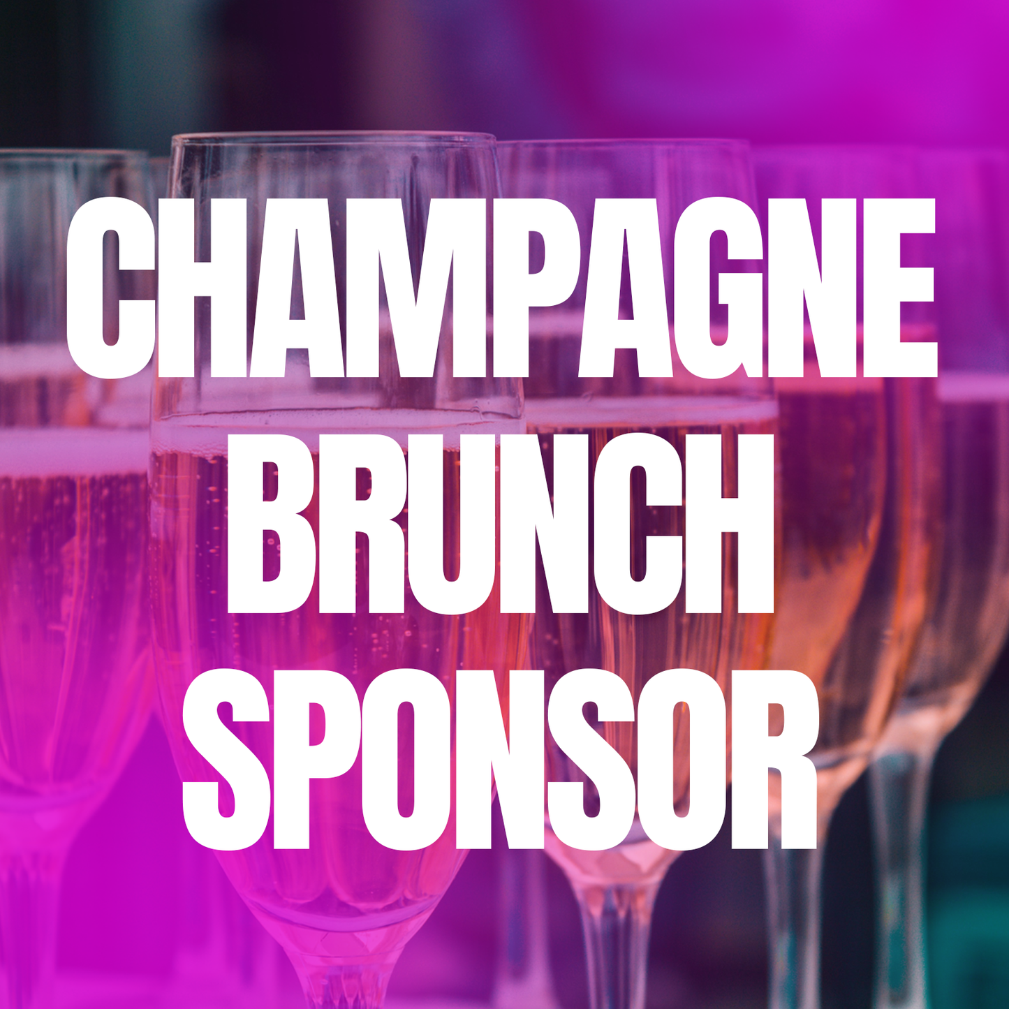Champagne Brunch Sponsor